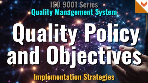 Quality Policy and Objectives .
